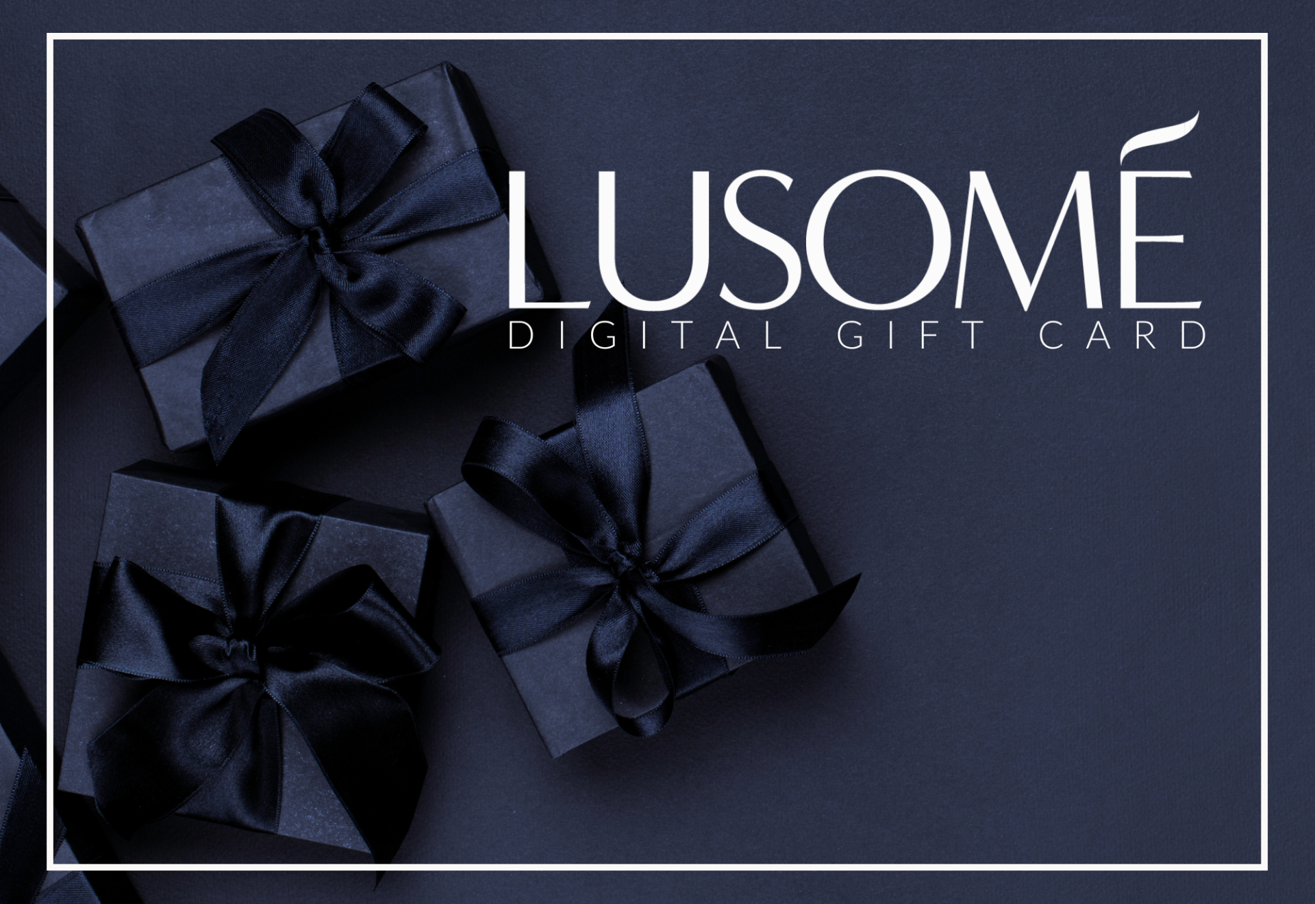 Digital Gift Card - Lusome Sleepwear